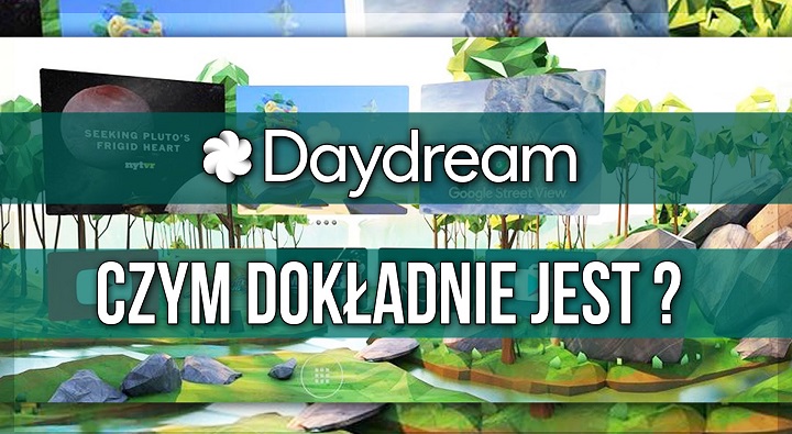Kilka słów o DayDream – JackQuack