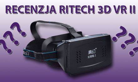 Ritech VR 3D II – Recenzja