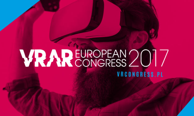 European VR/AR Congress w tym tygodniu w Warszawie