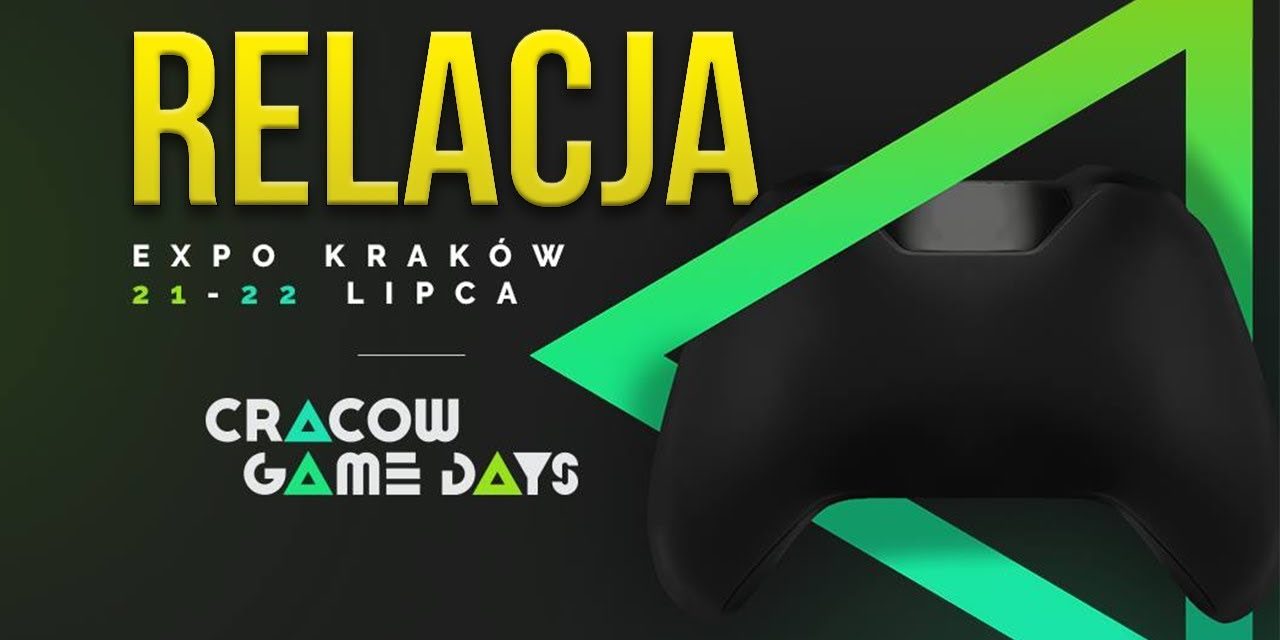 Cracow Game Days 2018 – podsumowanie
