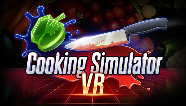 COOKING SIMULATOR VR – Recenzja PC VR i miniwywiad z GameBoom VR