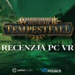 WARHAMMER AGE OF SIGMAR: TEMPESTFALL – Recenzja PC VR