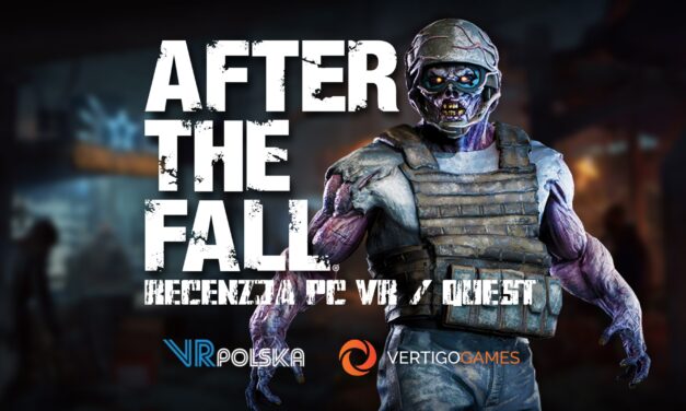 AFTER THE FALL – Recenzja PC VR & Quest