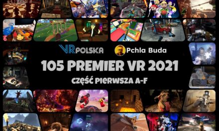 105 PREMIER VR 2021 – Część pierwsza A-F