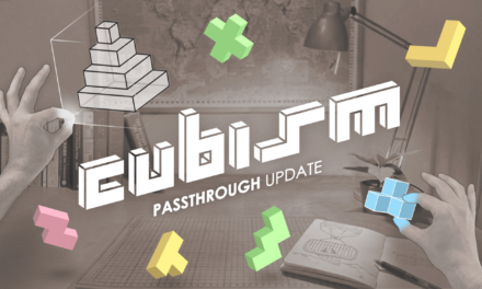 CUBISM – Tryb passthrough pozwala na rozwiązywanie łamigłówek przy własnym biurku