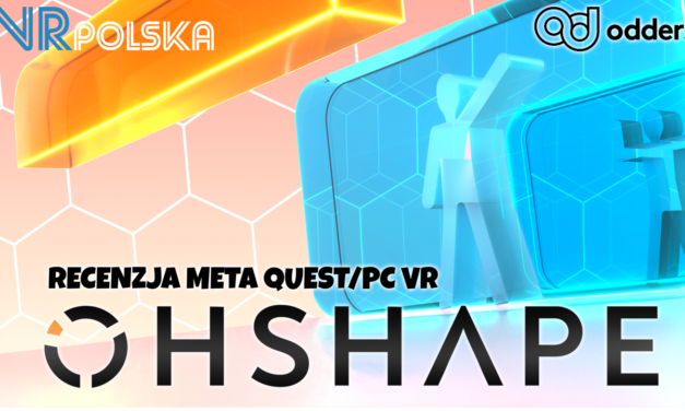 OHSHAPE [Meta Quest/PC VR] – Wideorecenzja