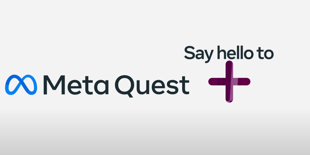Subskrypcja Meta Quest+ oraz aktualizacja 55 dla Quest